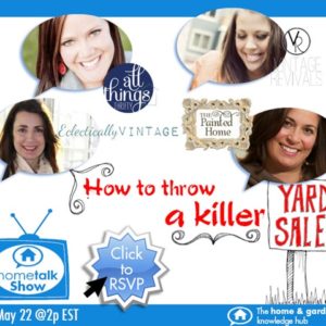 How to throw a killer Yard Sale {Google Hangout} thumbnail